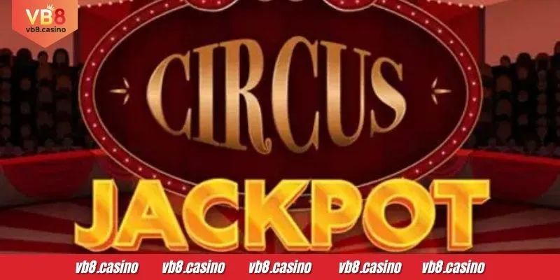 VB8 Circus Jackpot