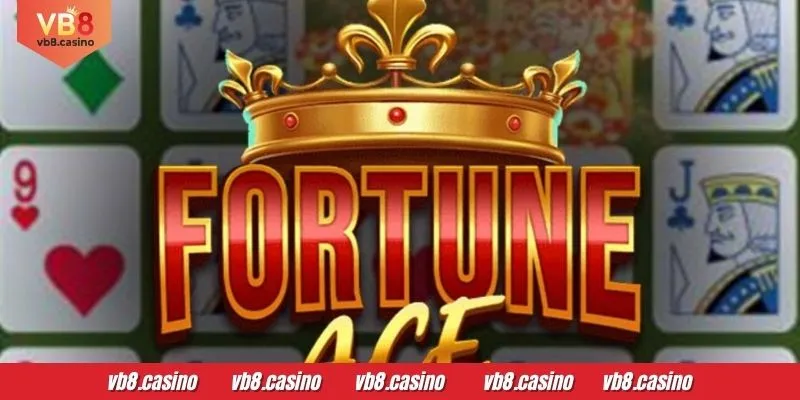 VB8 Fortune Ace খেলাটি খেলার জন্য দীর্ঘমেয়াদী অফার